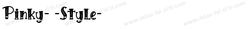 Pinky- -Style字体转换